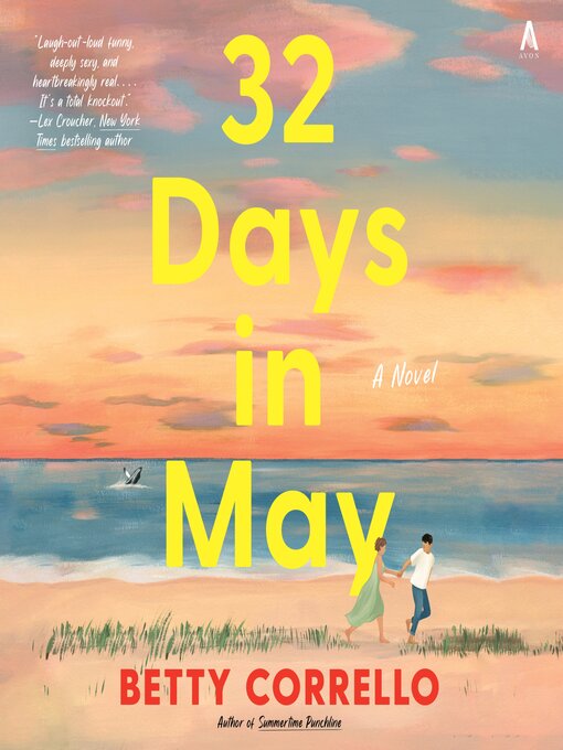 Title details for 32 Days in May by Betty Corrello - Available